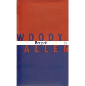 Bez peří - Woody Allen