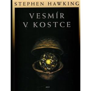 Vesmír v kostce - Stephen Hawking