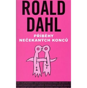 Příběhy nečekaných konců - Roald Dahl