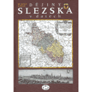 Dějiny Slezska v datech - Rudolf Žáček