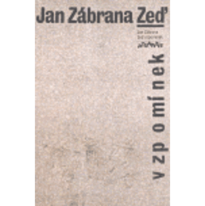 Zeď vzpomínek - Jan Zábrana