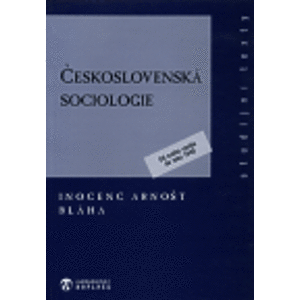Československá sociologie - Inocenc Arnošt Bláha