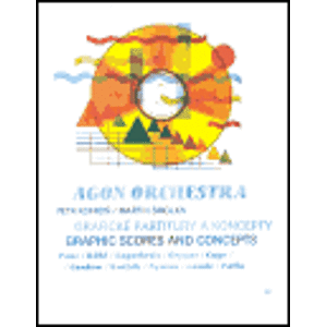 Grafické partitury a koncepty. Graphic Scores and Concepts - Martin Smolka, Petr Kofroň