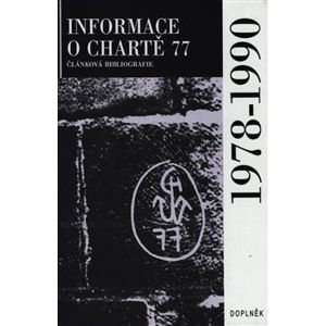 Informace o Chartě 77 (brož.) - Jiří Gruntorád