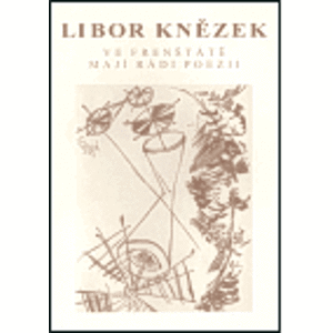 Ve Frenštátu mají rádi poezii - Libor Knězek