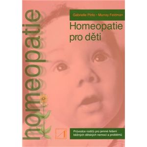 Homeopatie pro děti - Gabrielle Pinto, Murray Feldman