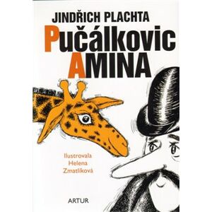 Pučálkovic Amina. humoristická povídka - Jindřich Plachta