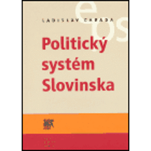 Politický systém Slovinska - Ladislav Cabada