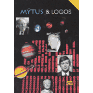 Mýtus & Logos. čítanka pro výuku filozofie