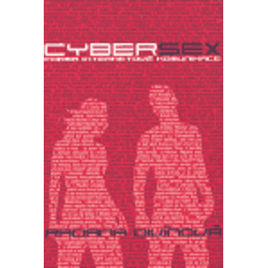 Cybersex - forma internetové komunikace - Radana Divínová