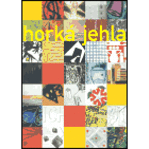 Horká jehla / Hot Needle. Grafika 80. let, dar Zdenka Felixe / Graphic Art of the 1980s. Donation of Zdenek Felix