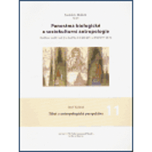 Panoráma biologické a sociokulturní antropologie 11.. Tibet z antropologické perspektivy - Jaroslav Malina