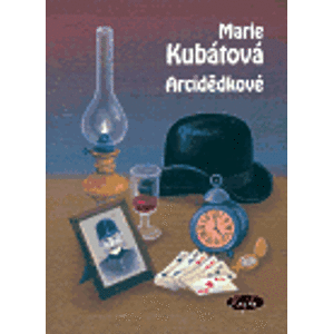 Arcidědkové - Marie Kubátová