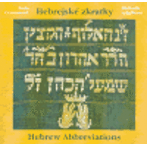 Hebrejské zkratky. Hebrew Abbreviations - Iveta Cermanová, Michaela Scheibová