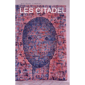 Les citadel - Michael Lorenc