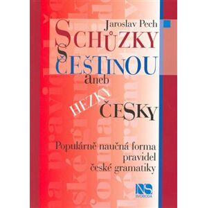 Schůzky s češtinou - J. Pech