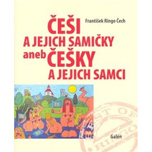 Češi a jejich samičky aneb Češky a jejich samci - František Ringo Čech