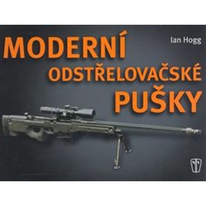 Moderní odstřelovačské pušky - Ian Hogg