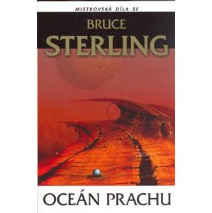 Oceán prachu - Bruce Sterling