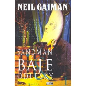 Sandman 6: Báje a odlesky I. Sandman 6 - Shawn McManus, Keith Williams, Neil Gaiman
