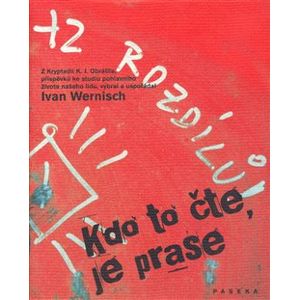 Kdo to čte, je prase - Ivan Wernisch