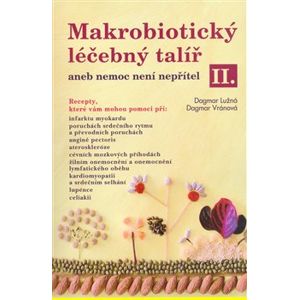 Makrobiotický léčebný talíř II. - Dagmar Lužná, Dagmar Vránová
