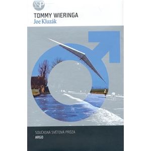 Joe Kluzák - Tommy Wieringa