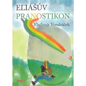 Eliášův pranostikon - Vladimír Vondráček