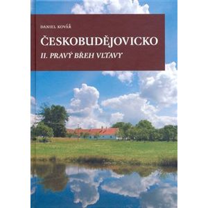 Českobudějovicko II.. Pravý břeh Vltavy - Daniel Kovář