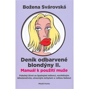 Deník odbarvené blondýny II. - Božena Svárovská