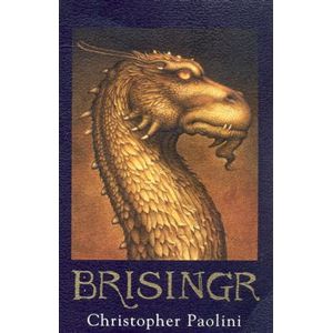 Brisingr. Inheritance, Book Three - Christopher Paolini
