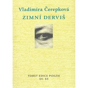 Zimní derviš - Vladimíra Čerepková