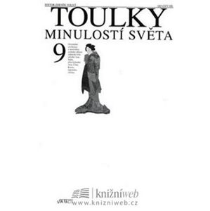 Toulky minulostí světa 9. (2. vyd) - Zdeněk Volný