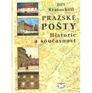Pražské pošty - Jiří Kratochvíl