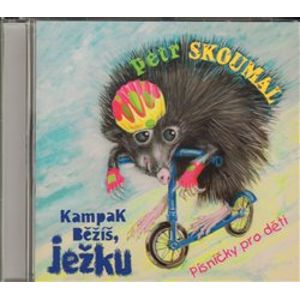 Kampak běžíš, ježku, CD - Petr Skoumal