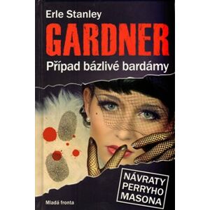 Případ bázlivé bardámy - Erle Stanley Gardner