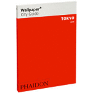 Tokyo Wallpaper City Guide 2008. The fast-track guide for the smart traveller