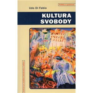 Kultura svobody - Udo di Fabio