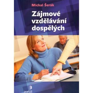 Zájmové vzdělávání dospělých - Michal Šerák