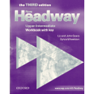 New Headway Upper-Intermediate Third Edition - Workbook with key - Liz Soars, John Soars