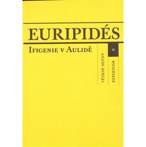 Ifigenie v Aulidě - Euripidés