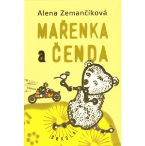 Mařenka a Čenda - Alena Zemančíková
