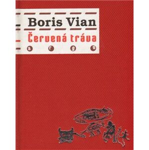 Červená tráva - Boris Vian