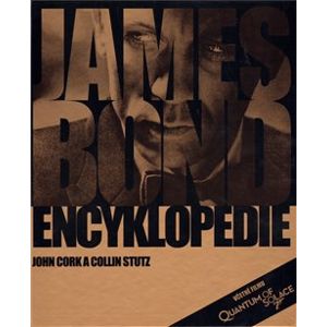 James Bond - Encyklopedie - John Cork, Collin Stutz