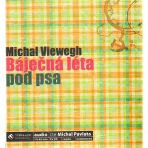 Báječná léta pod psa, CD - Michal Viewegh