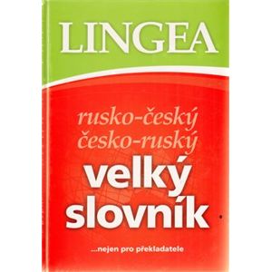 Velký rusko-český česko-ruský slovník