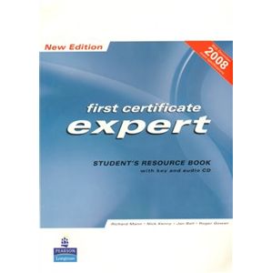 First certificate expert student´s resource book - Nick Kenny, Jan Bell, Roger Gower, Richard Mann