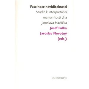 Fascinace neviditelností - Jaroslav Novotný, Josef Fulka