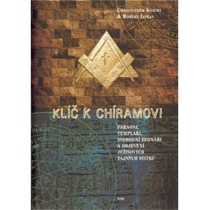 Klíč k Chíramovi - Christopher Knight, Robert Lomas