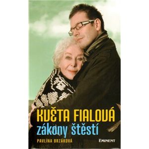 Květa Fialová / Zákony štěstí - Pavlína Brzáková